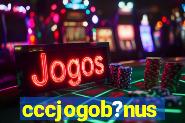 cccjogob?nus