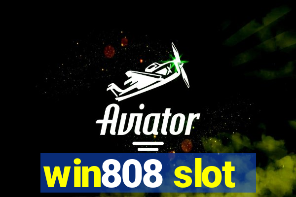 win808 slot