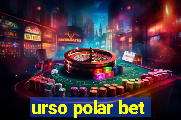 urso polar bet