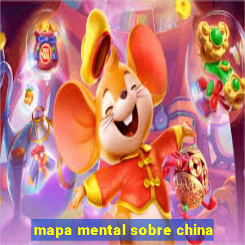 mapa mental sobre china