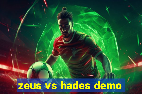 zeus vs hades demo