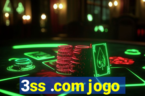 3ss .com jogo