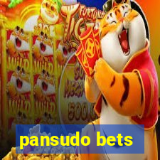 pansudo bets