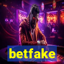 betfake