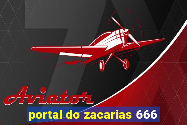 portal do zacarias 666