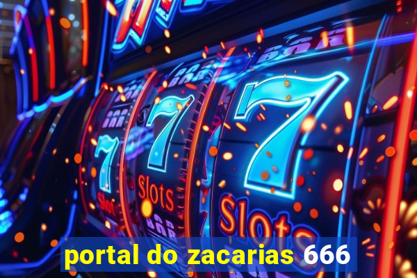 portal do zacarias 666