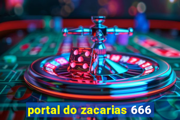 portal do zacarias 666