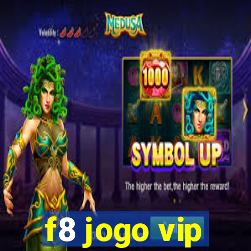 f8 jogo vip