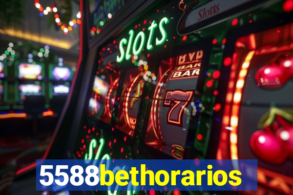 5588bethorarios