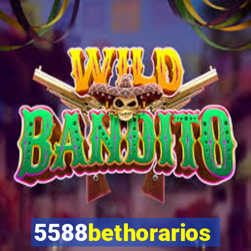 5588bethorarios