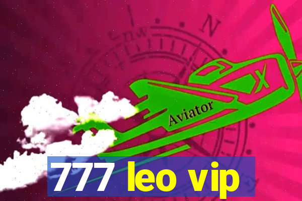 777 leo vip