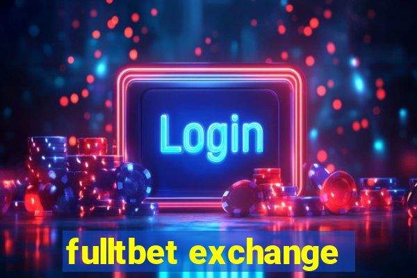 fulltbet exchange