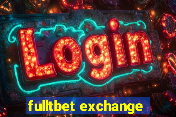 fulltbet exchange