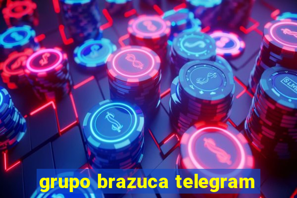 grupo brazuca telegram