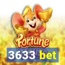 3633 bet