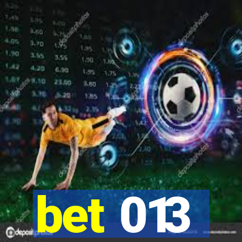 bet 013