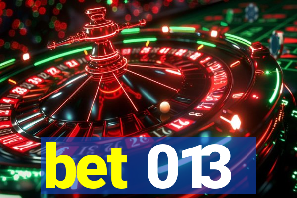 bet 013