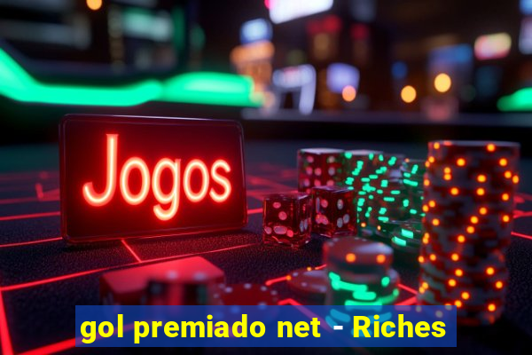 gol premiado net - Riches