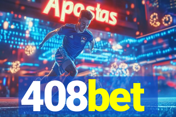 408bet