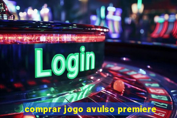 comprar jogo avulso premiere