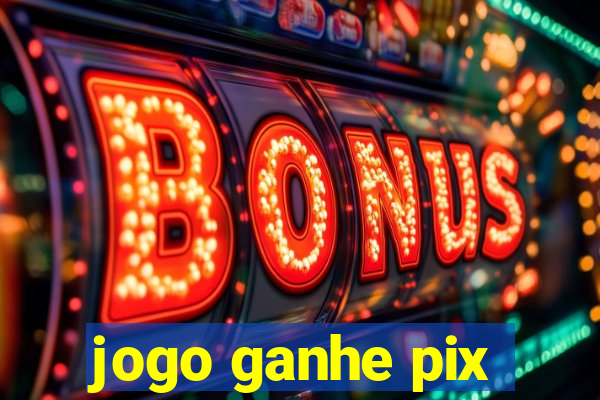 jogo ganhe pix