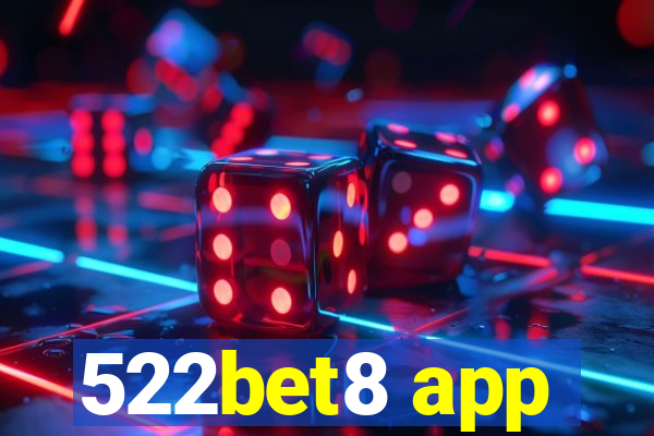 522bet8 app