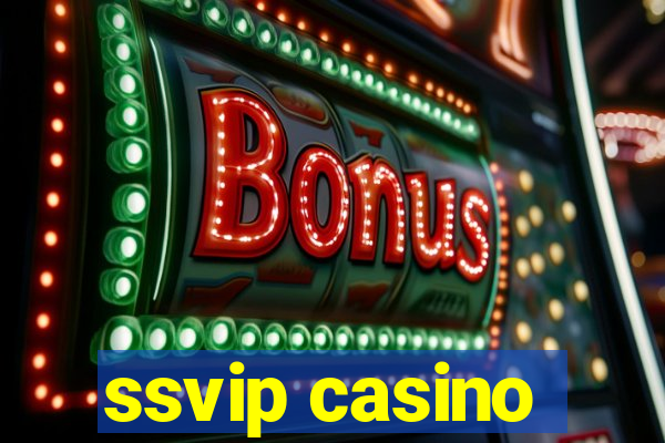 ssvip casino