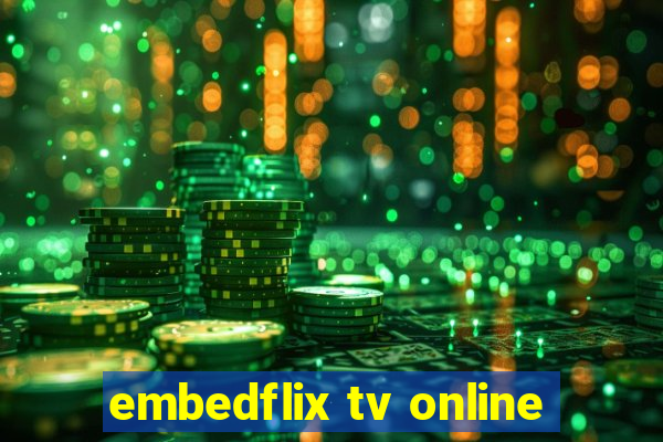 embedflix tv online