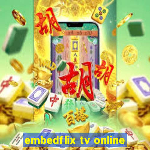 embedflix tv online