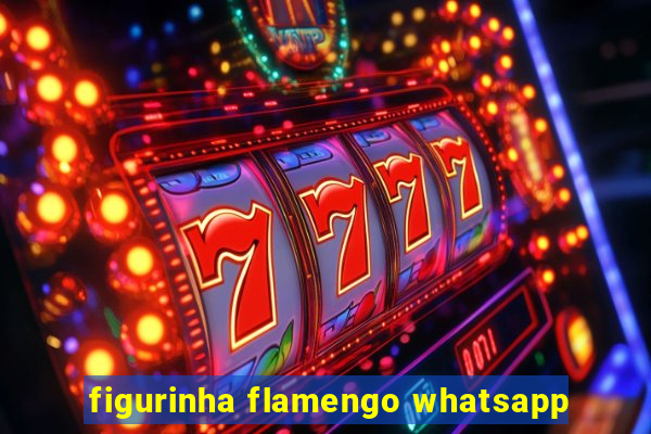 figurinha flamengo whatsapp