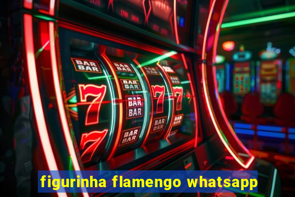 figurinha flamengo whatsapp