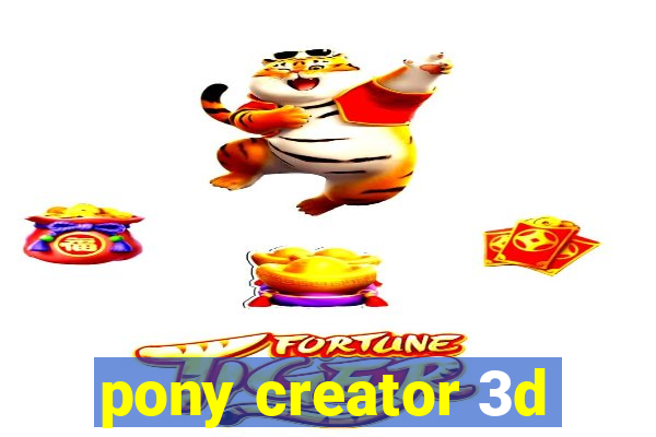 pony creator 3d