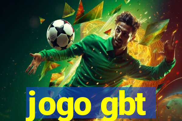 jogo gbt