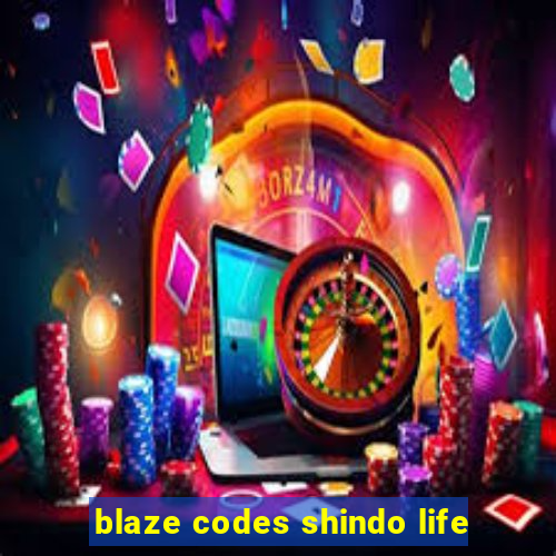 blaze codes shindo life