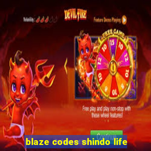 blaze codes shindo life