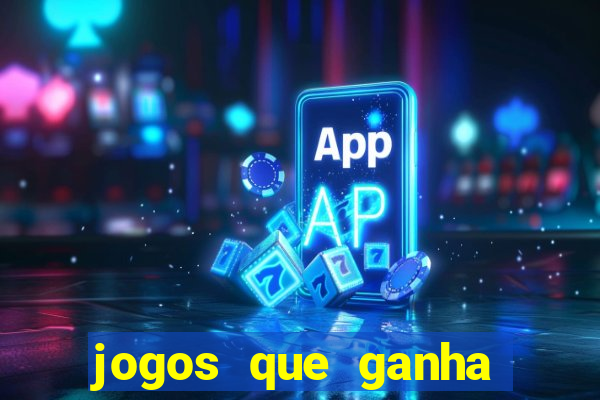 jogos que ganha dinheiro de verdade no pix na hora