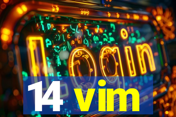 14 vim