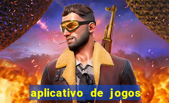 aplicativo de jogos para ganhar dinheiro grátis