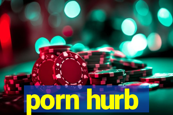 porn hurb