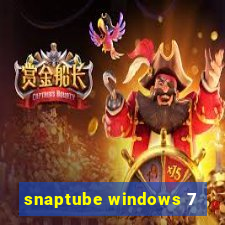 snaptube windows 7