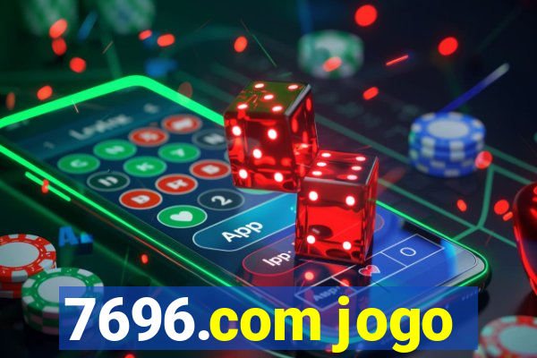 7696.com jogo