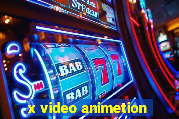 x video animetion