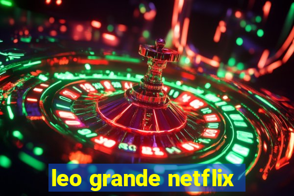 leo grande netflix