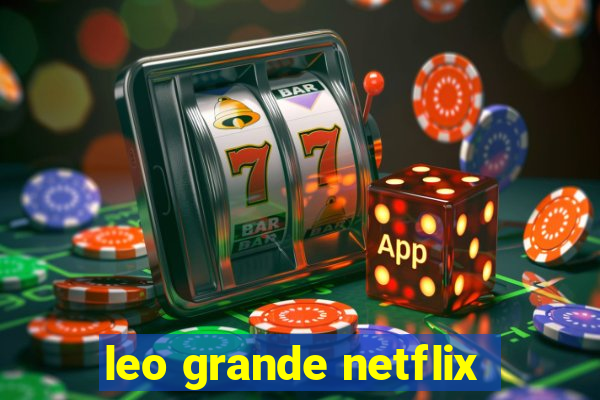 leo grande netflix