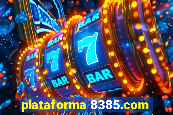 plataforma 8385.com