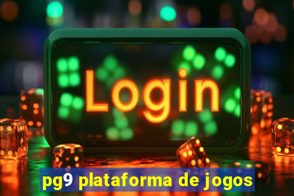 pg9 plataforma de jogos