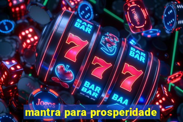 mantra para prosperidade