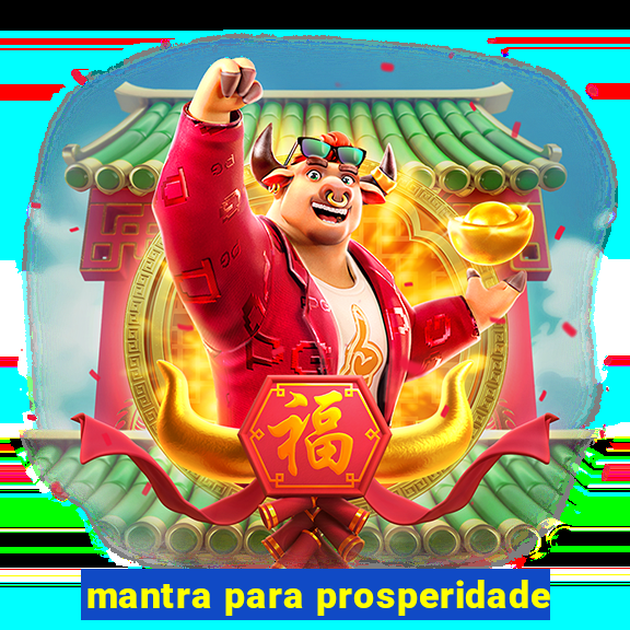 mantra para prosperidade