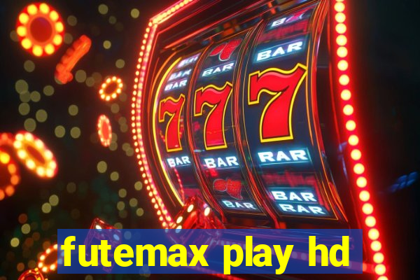 futemax play hd