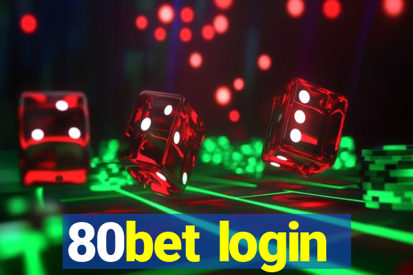 80bet login